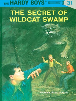 The Secret of Wildcat Swamp - ebook